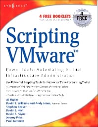 Scripting VMware Power Tools: Automating Virtual Infrastructure Administration