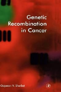 Genetic Recombination in Cancer