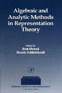 Algebraic and Analytic Methods in Representation Theory