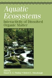 Aquatic Ecosystems: Interactivity of Dissolved Organic Matter