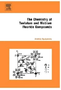 Chemistry of Tantalum and Niobium Fluoride Compounds