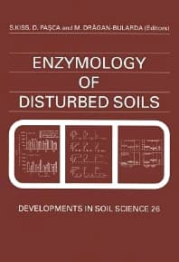 Enzymology of Disturbed Soils