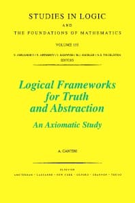 Logical Frameworks for Truth and Abstraction