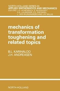 Mechanics of Transformation Toughening and Related Topics