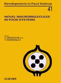 Novel Macromolecules in Food Systems