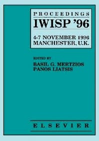 Proceedings IWISP '96, 4–7 November 1996; Manchester, UK