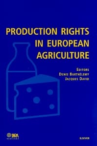 Production Rights in European Agriculture