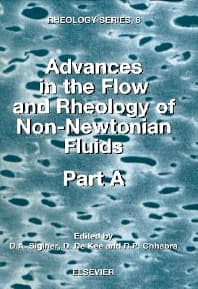 Advances in the Flow and Rheology of Non-Newtonian Fluids