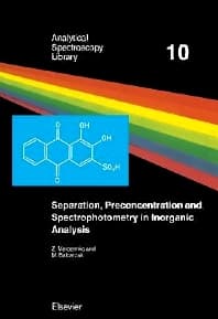 Separation, Preconcentration and Spectrophotometry in Inorganic Analysis