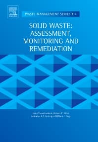 Solid Waste: Assessment, Monitoring and Remediation