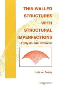 Thin-Walled Structures with Structural Imperfections