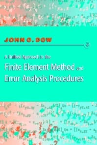 A Unified Approach to the Finite Element Method and Error Analysis Procedures