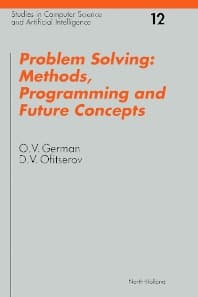 Problem Solving: Methods, Programming and Future Concepts