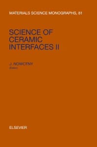 Science of Ceramic Interfaces II