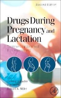 Drugs During Pregnancy and Lactation