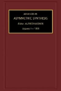 Advances in Asymmetric Synthesis