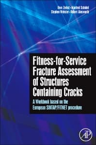 Fitness-for-Service Fracture Assessment of Structures Containing Cracks