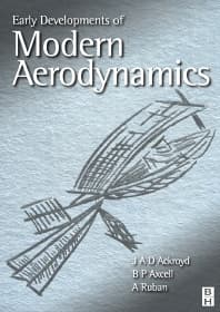 Early Developments of Modern Aerodynamics