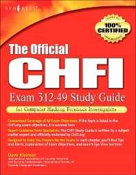 The Official CHFI Study Guide (Exam 312-49)