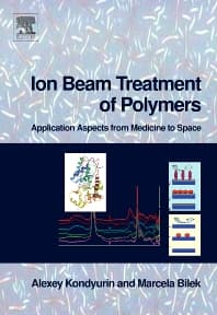 Ion Beam Treatment of Polymers