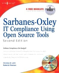 Sarbanes-Oxley IT Compliance Using Open Source Tools