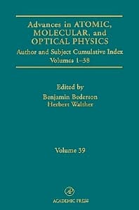Advances In Atomic, Molecular, and Optical Physics