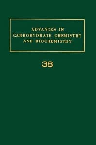 Advances in Carbohydrate Chemistry and Biochemistry