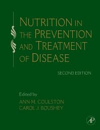 Nutrition in the Prevention and Treatment of Disease