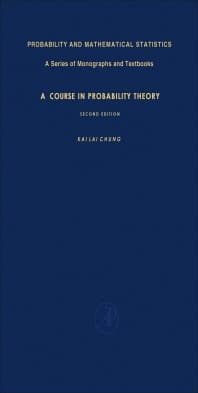 A Course in Probability Theory - 2nd Edition | Elsevier Shop