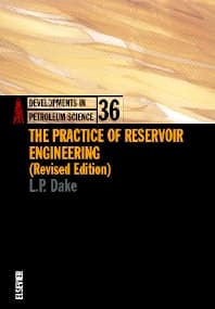 The Practice of Reservoir Engineering (Revised Edition)