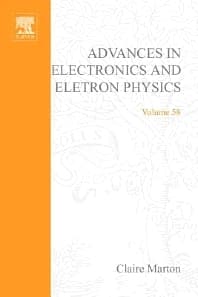 Advances in Electronics and Electron Physics