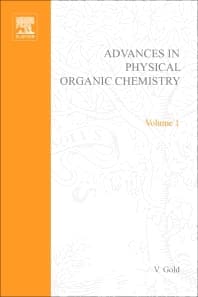 Advances in Physical Organic Chemistry