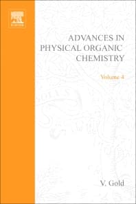 Advances in Physical Organic Chemistry