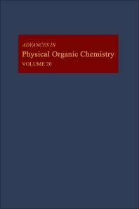 Advances in Physical Organic Chemistry