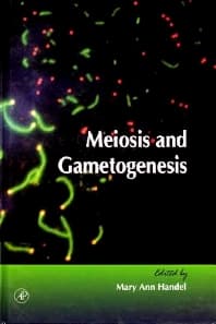 Meiosis and Gametogenesis