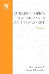 Current Topics in Membranes and Transport