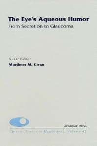 The Eye's Aqueous Humor: From Secretion to Glaucoma