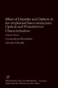 Effect of Disorder and Defects in Ion-Implanted Semiconductors: Optical and Photothermal Characterization