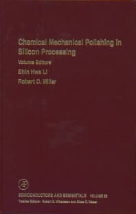 Chemical Mechanical Polishing in Silicon Processing