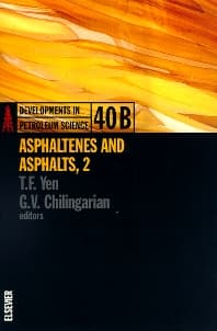 Asphaltenes and Asphalts, 2