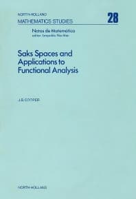 Saks Spaces and Applications to Functional Analysis