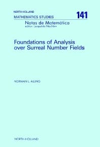 Foundations of Analysis over Surreal Number Fields