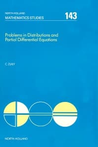 Problems in Distributions and Partial Differential Equations