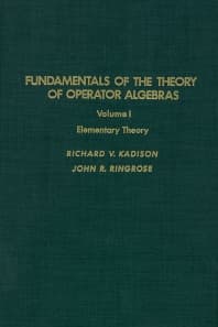 Fundamentals of the Theory of Operator Algebras. V1