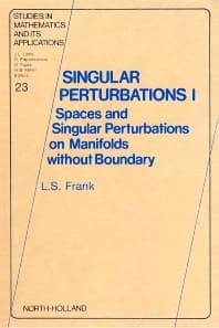 Singular Perturbations I
