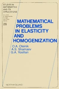 Mathematical Problems in Elasticity and Homogenization