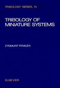 Tribology of Miniature Systems