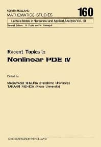 Recent Topics in Nonlinear PDE IV