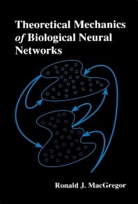 Theoretical Mechanics of Biological Neural Networks