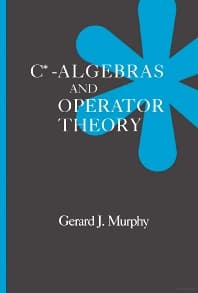 C*-Algebras and Operator Theory